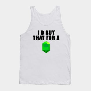 I'd Buy That For A Rupee - Black Text Tank Top